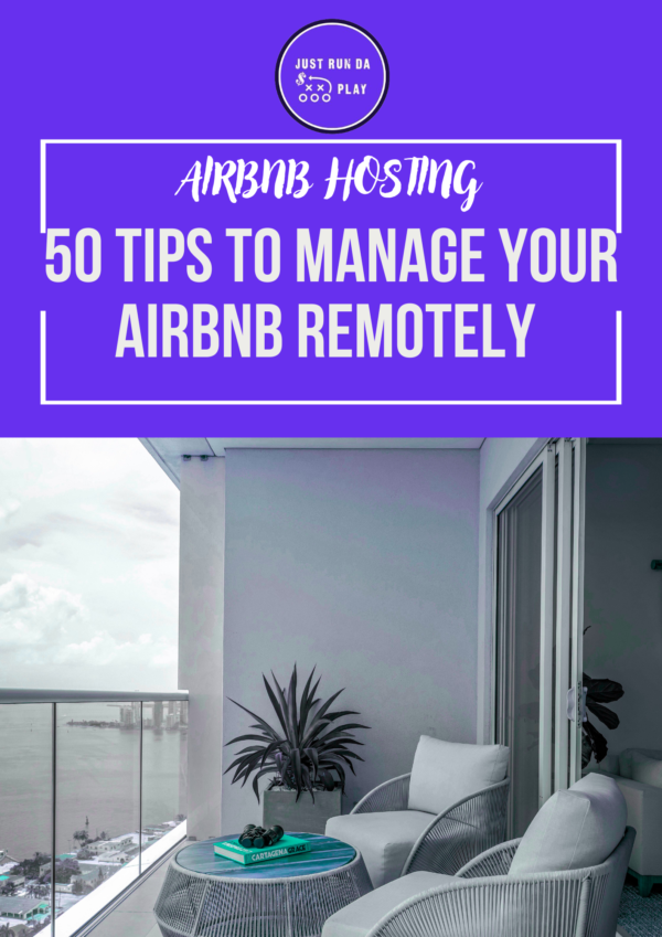 50 Tips to manage Your AirBnb Remotely